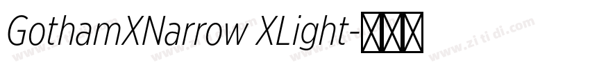 GothamXNarrow XLight字体转换